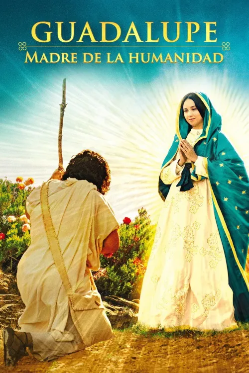 Guadalupe: Madre de la Humanidad
